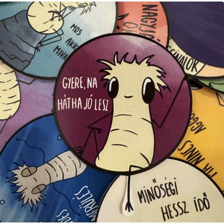 GYERE NA, HÁTHA JÓ LESZ MATRICA