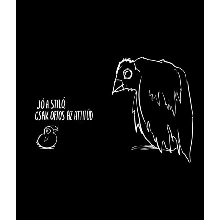 JÓ A STILÓ, CSAK OFFOS AZ ATTITŰD PÓLÓ